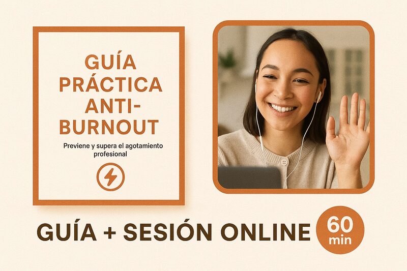 Guía Práctica Anti-Burnout y sesión con Daniel Orozco Abia