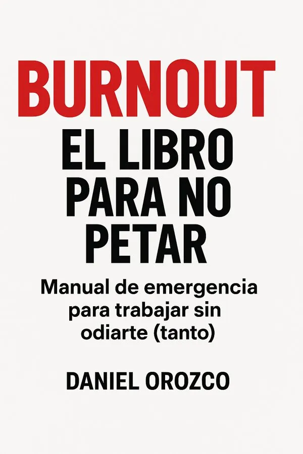 Burnout · tapa blanda · firmado por Daniel Orozco
