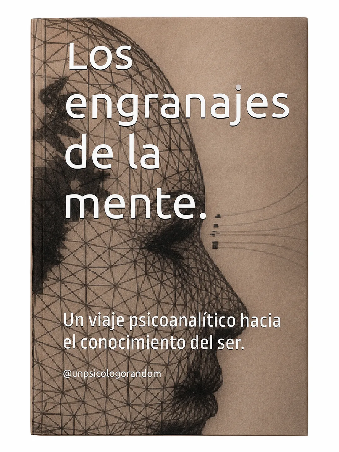 Los Engranajes de la Mente · tapa dura · firmado